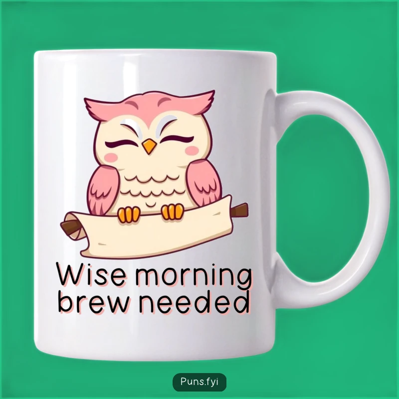 Funny Kawaii Owl Mug: Winking Sage Scroll, Perfect Humorous Gift for Scholars