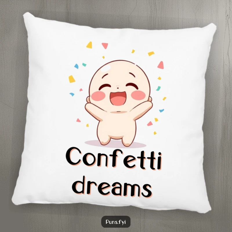 Funny pillow featuring a happy character giggling while tossing confetti, adding a festive and humorous touch.