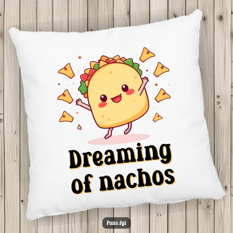 Funny pillow featuring a taco with tiny legs dancing happily, with nachos flying around, bringing fiesta fun to your decor.