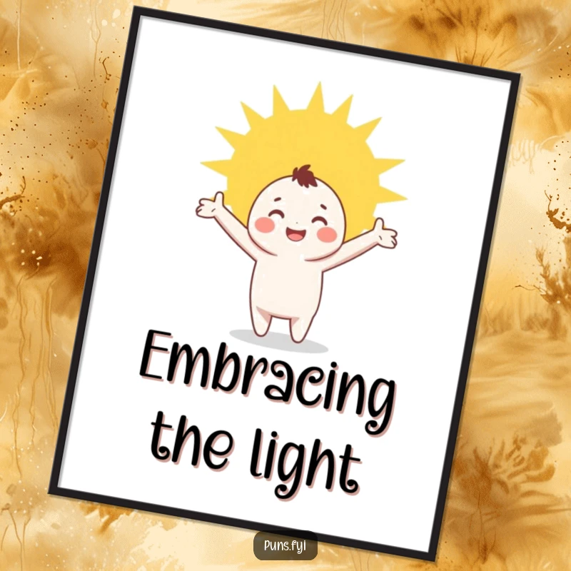 Funny Digital Art: A high-resolution print of a happy character with arms outstretched, joyfully embracing a warm, golden sunbeam for cheerful decor.
