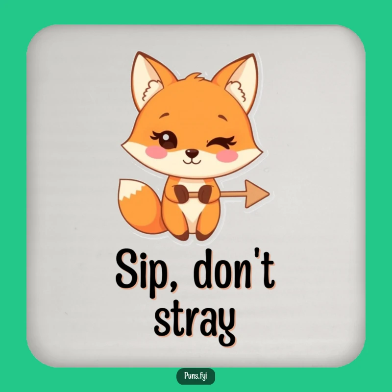 Funny Fox Wink Arrow Drink Coaster: Witty Cartoon Decor, Ideal Funny Gift