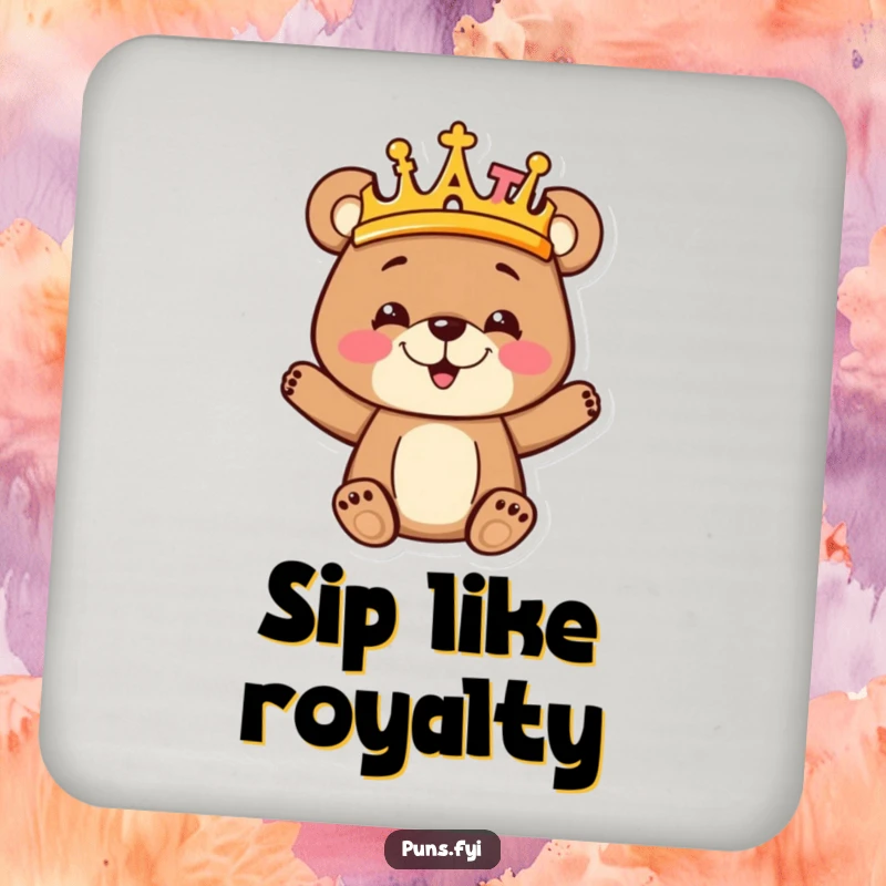 Funny goofy bear cub wearing a majestic crown made entirely of colorful alphabet letters, looking adorable on this protective drink coaster.