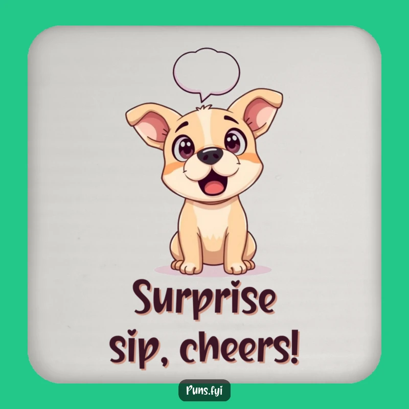 Funny Dog Surprise Drink Coaster: Protect Surfaces with Hilarious Astonishment