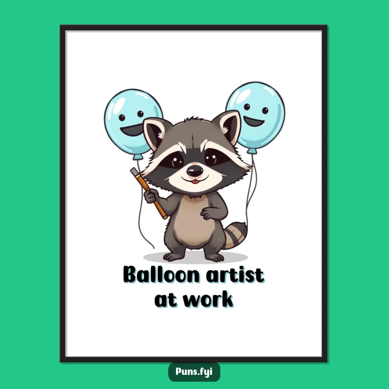 Funny Raccoon Balloon Painting Poster: Hilarious Wall Art for Party Vibes