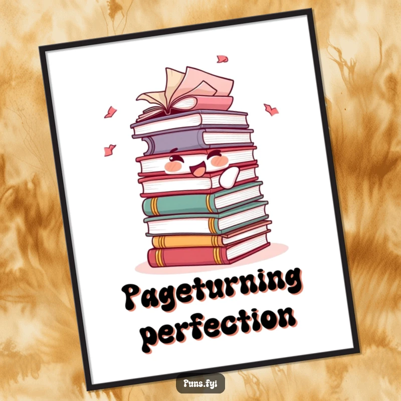 Funny poster featuring a happy stack of books character with fluttering pages, celebrating the endless joy and adventure of reading.