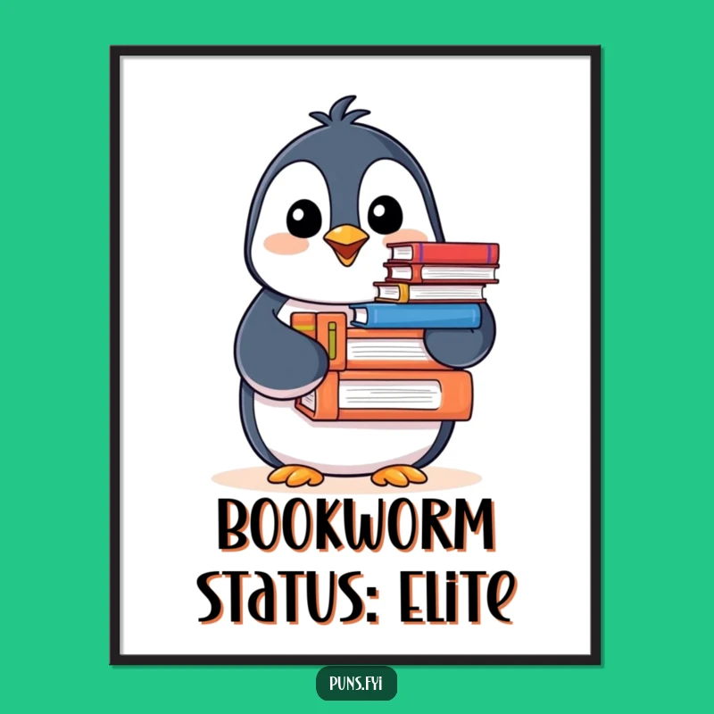 Funny Penguin Books Poster: Cheerful Reader Art Print, Whimsical Wall Decor Gift