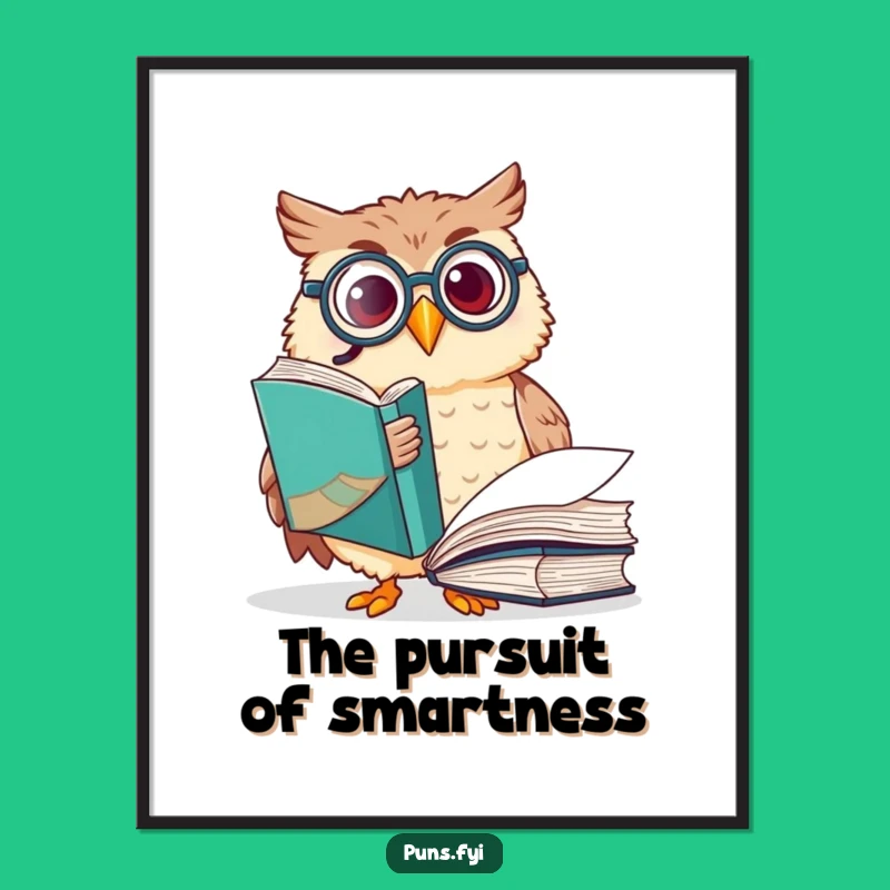 Funny Owl Monocle Poster: Wise Owl Art, Intellectual Wall Decor Funny Gift