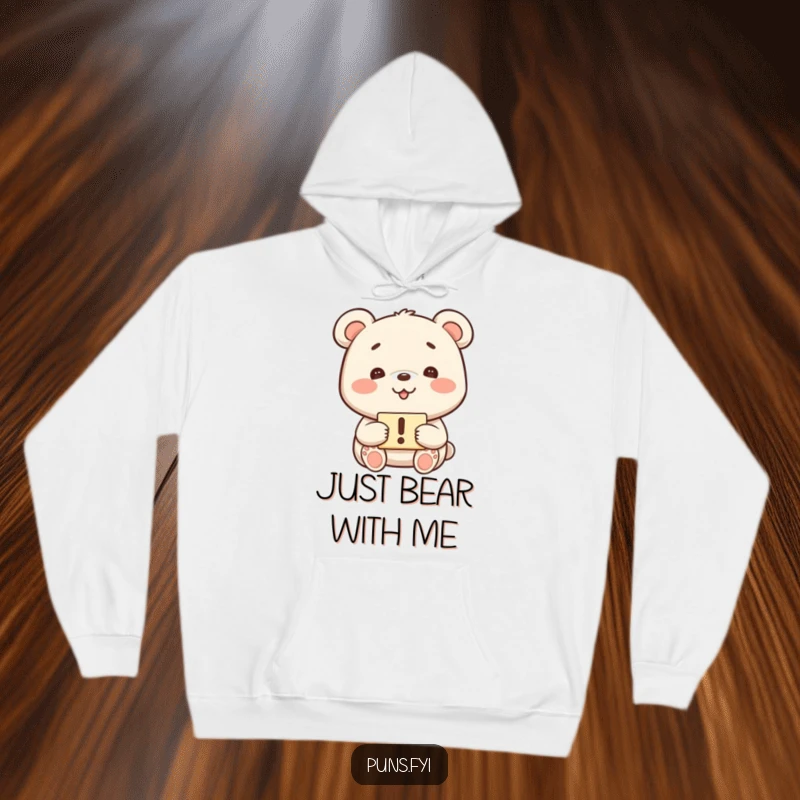 Funny cozy hoodie with a smiling kawaii bear holding an exclamation mark sign, great for a funny gift.