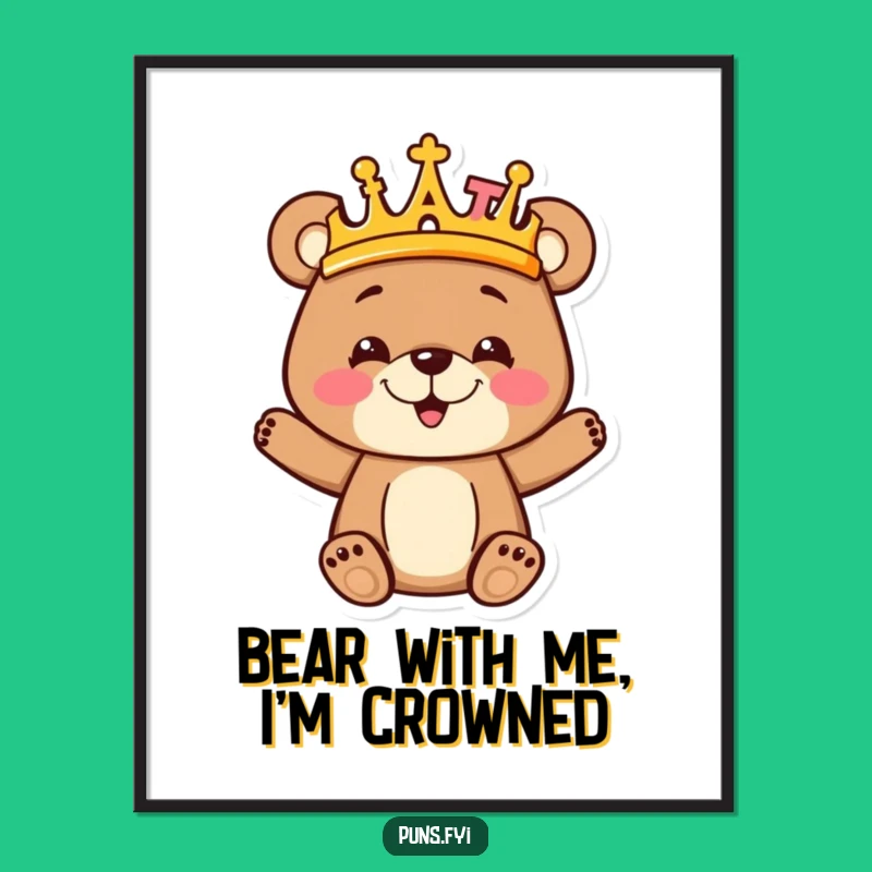 Free Printable Bear Cub Wall Art: Funny DIY Downloadable Royal Decor for Kids Rooms
