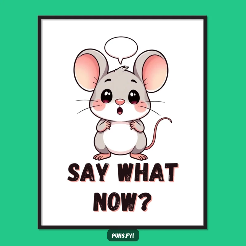 Funny Free Printable Wall Art: Surprised Kawaii Mouse! Awesome Downloadable Art