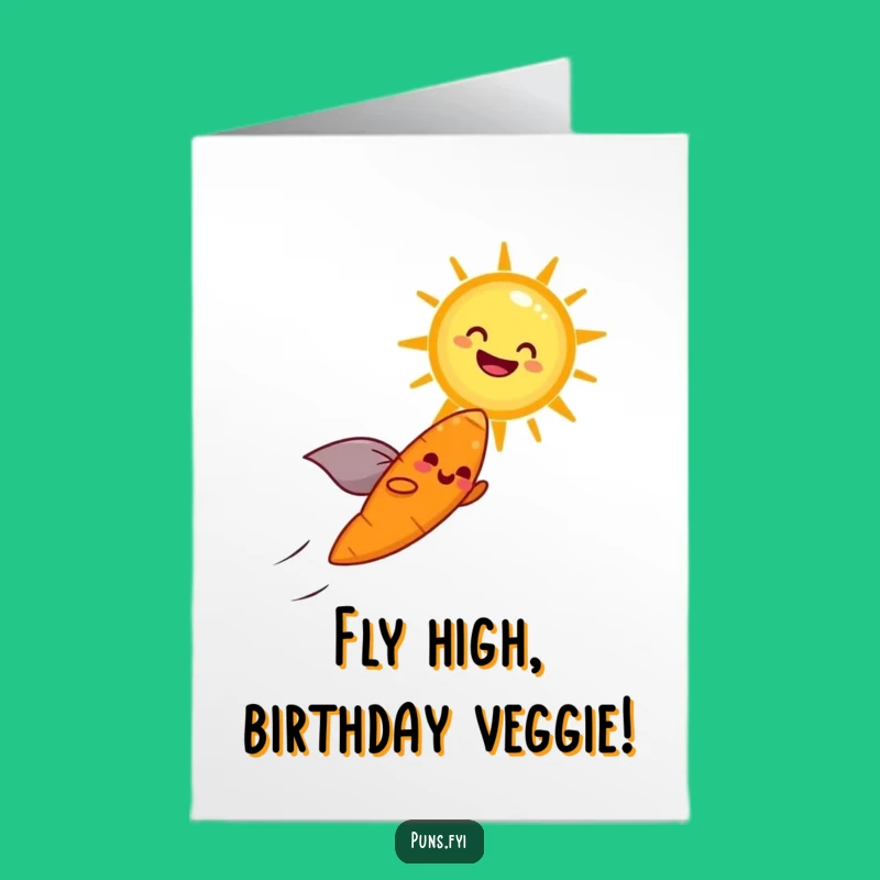 Free Printable Birthday Card: Flying Carrot Sun Cheer, Happy Birthday Wishes