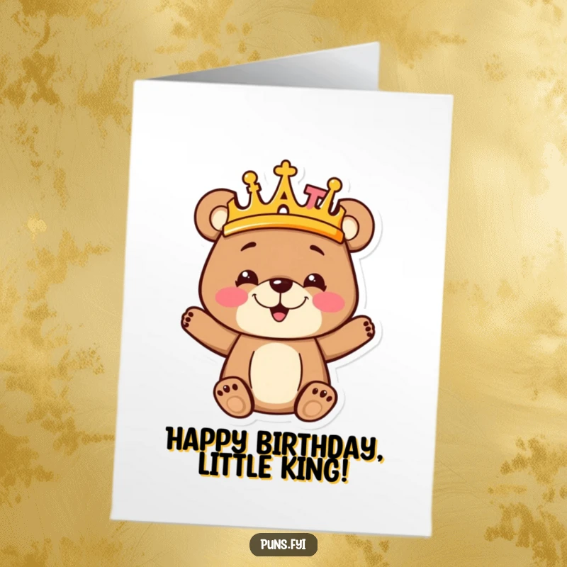 Funny Free Printable Birthday Card: A goofy bear cub wears a letter crown, wishing you a 'beary' happy birthday filled with fun.
