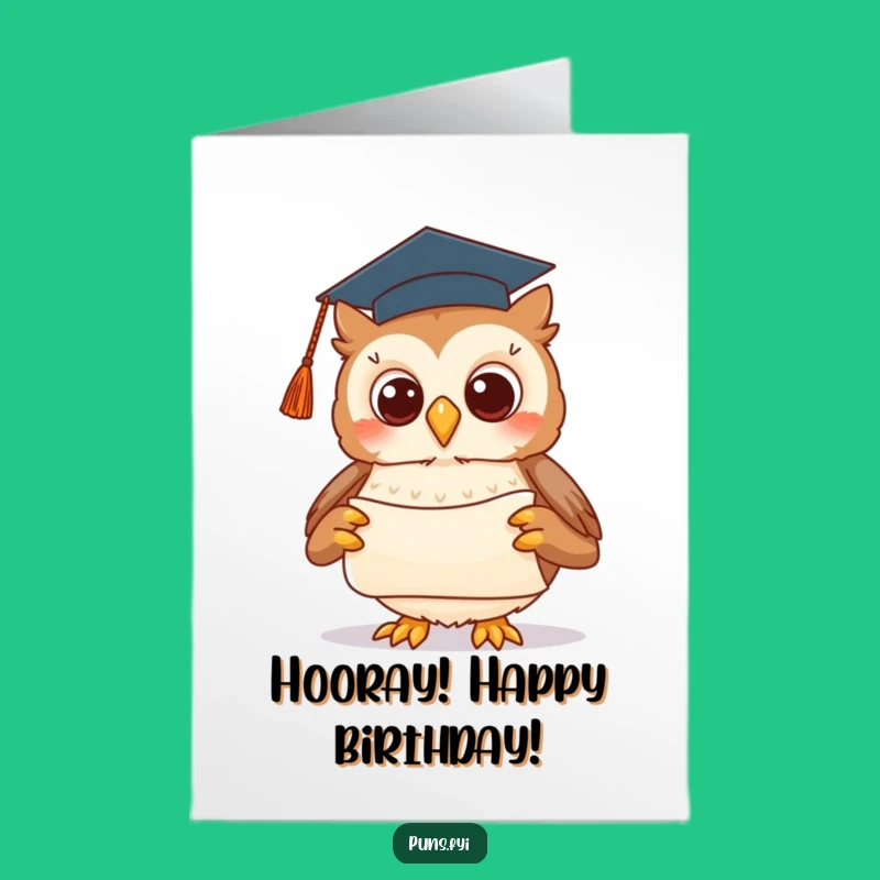Free Printable Owl Birthday Card Graduation Whatchamacallit Downloadable Funny