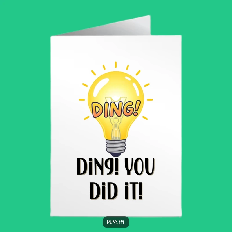 Free Printable Congrats Card: Bright Idea 'DING!' for a Smart Downloadable Gift