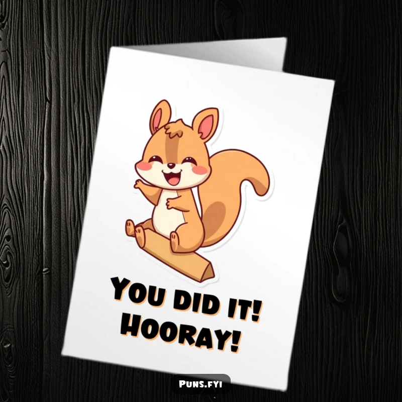 Funny free printable congratulations card featuring a delighted squirrel riding a massive exclamation point, celebrating success.