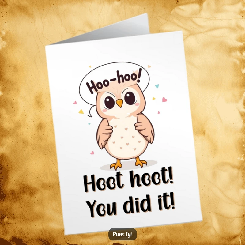 Free Printable Congratulations Card: Adorable owl releasing Hoo-hoo confetti, celebrating a win with a downloadable, funny message.