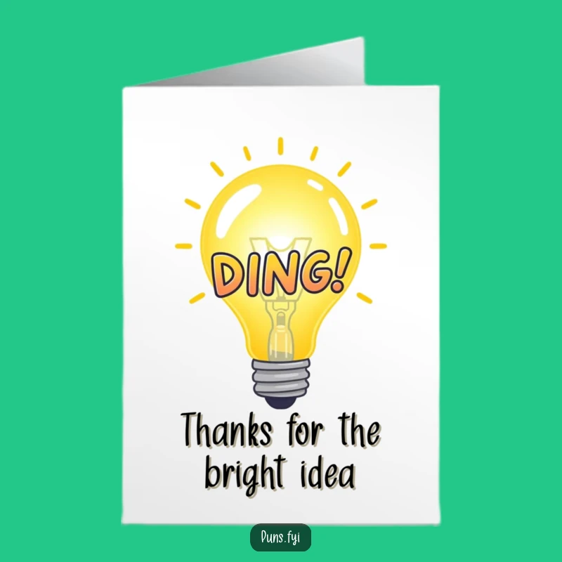Free Printable Thank You Card: Bright Idea Bulb 'DING!' for a Thoughtful Downloadable Gift