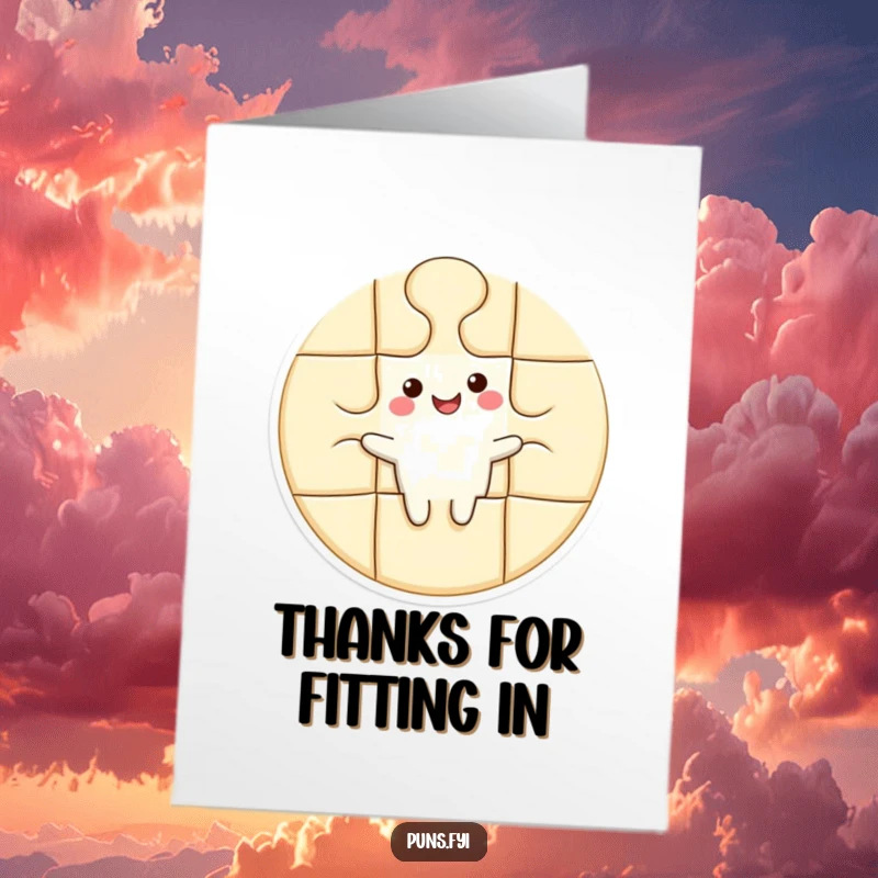 Funny Free Printable Thank You Card: Happy puzzle piece character joyfully fitting into a larger shape, expressing perfect gratitude.