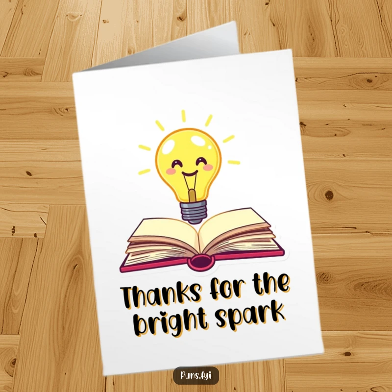 Funny Free Printable Thank You Card: A smiling lightbulb pops out of a book signaling a great idea.