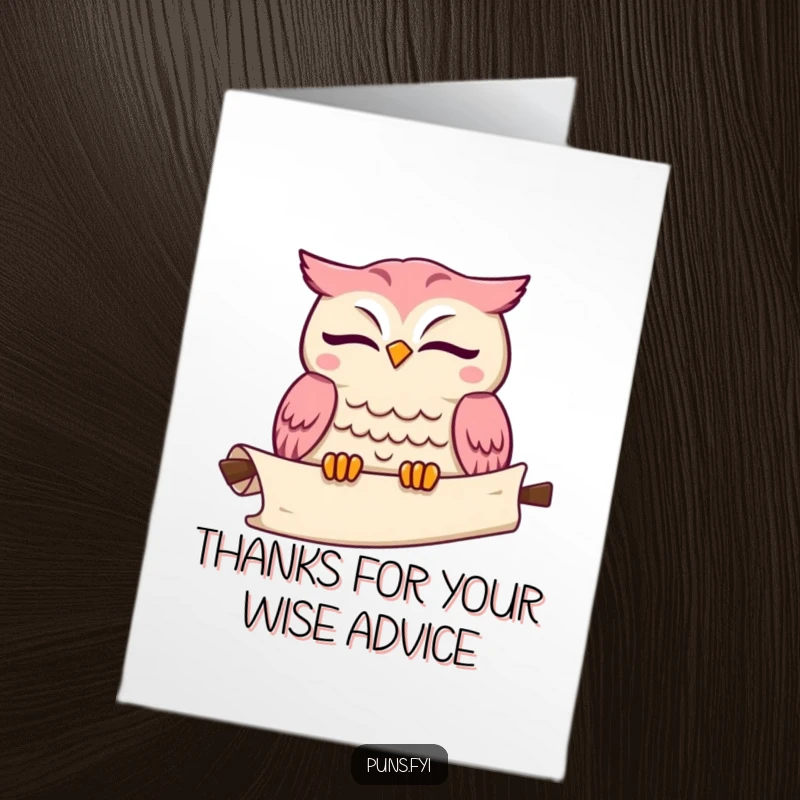 Funny Free Printable Thank You Card: Cute kawaii owl winking, with a scroll unrolling, offering wise and thankful words.