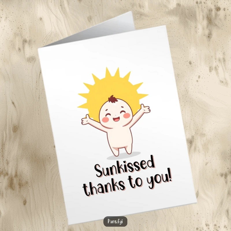 Funny Free Printable Thank You Card with a happy character basking in a sunbeam, conveying heartfelt thanks with warmth.