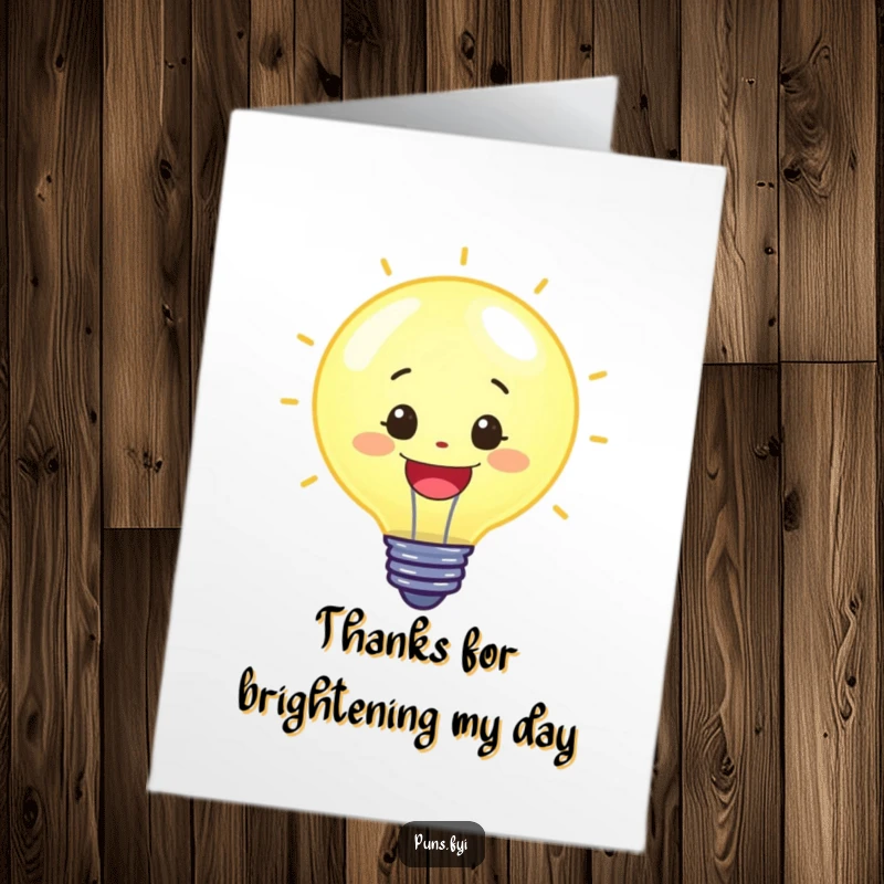 Funny Free Printable Thank You Card: Cheerful lightbulb character glowing with warm appreciation and gratitude.
