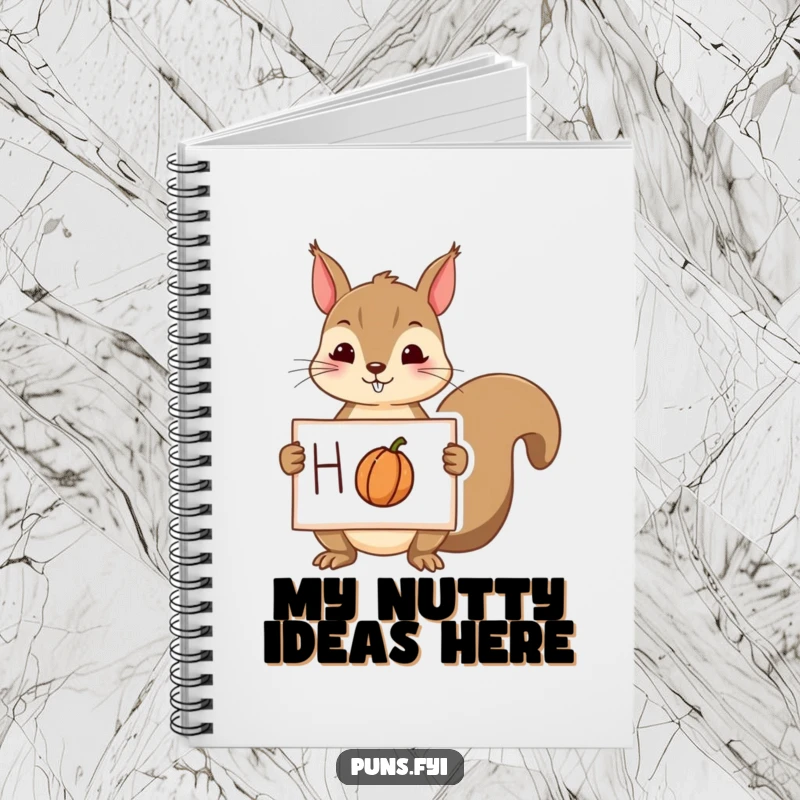 Funny squirrel notebook featuring a playful squirrel holding a sign with a drawing of a nut, ready for your notes.