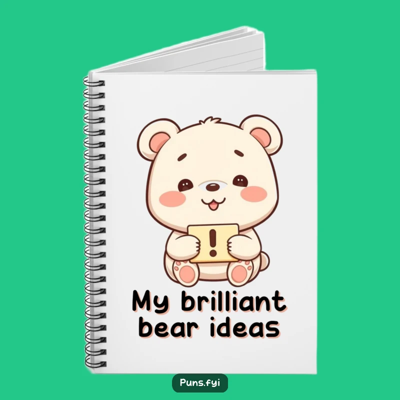 Funny Kawaii Bear Notebook - Jot Down Funny Ideas!