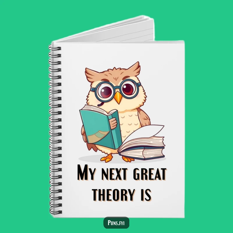 Funny Owl Monocle Notebook: Jot Down Wisdom with Scholarly Humor, Great Funny Gift