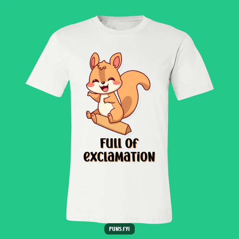 Funny Squirrel Exclamation Point T-Shirt: Wear Your Excitement with Humor