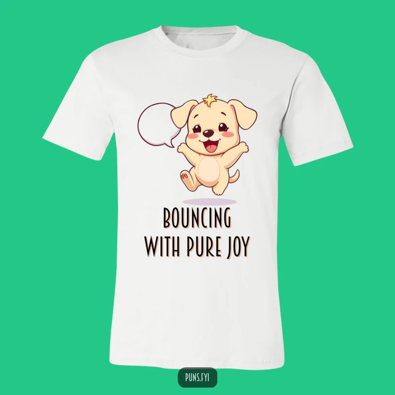 Funny Bouncing Puppy Speech Bubble T-Shirt - Cheerful Dog Tee, Fun Gift