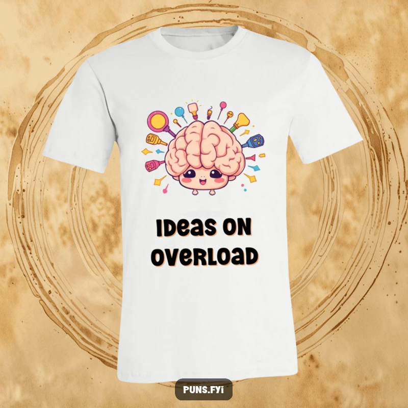 Funny brain burst t-shirt featuring a cute cartoon brain character exploding with colorful ideas. A celebration of creativity.