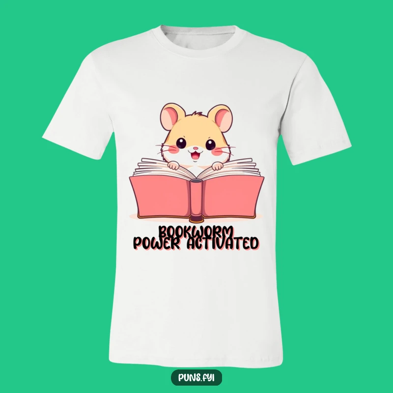 Funny Hamster Reading T-Shirt: Hilarious Bookworm Tee for a Laugh