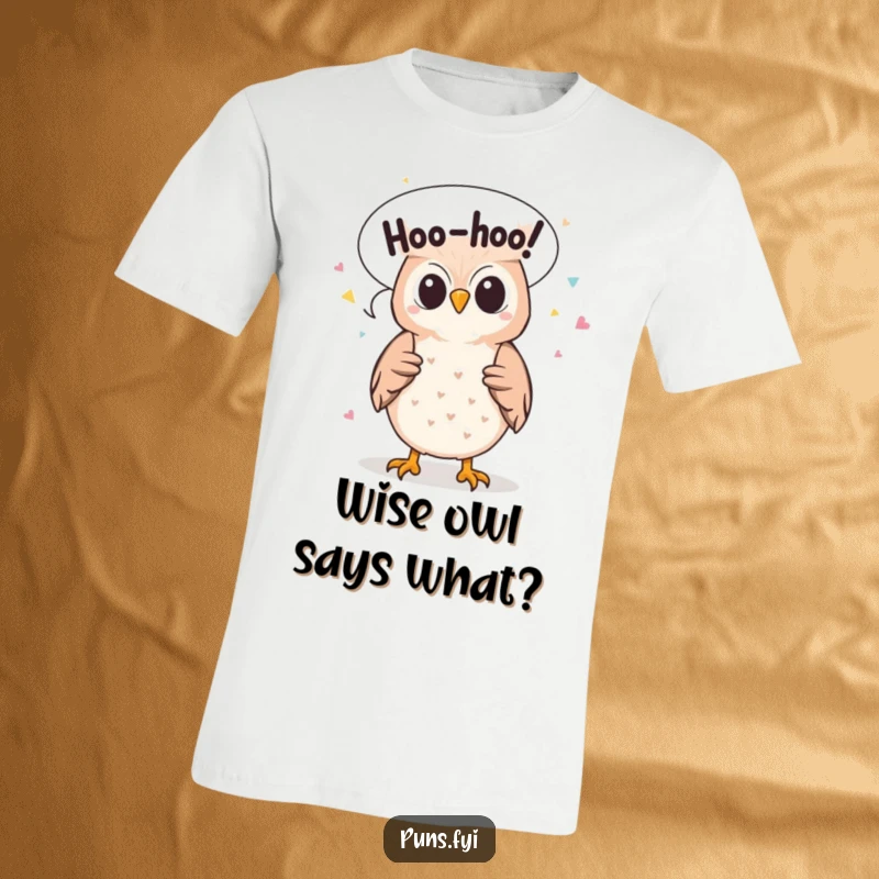 Funny t-shirt showcasing a cute owl character releasing 'Hoo-hoo!' shaped confetti from its speech bubble, radiating fun.
