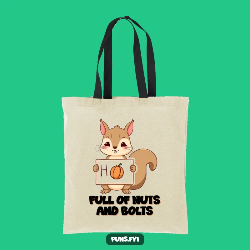 Funny Squirrel Nut Tote Bag - Eco-Friendly Shopping Bag, Hilarious Gift