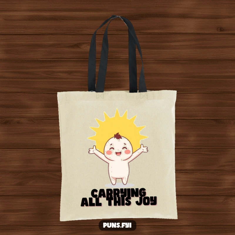 Funny Tote Bag: A character joyfully embraces a radiant sunbeam with open arms, making this bag a symbol of happiness and warmth.
