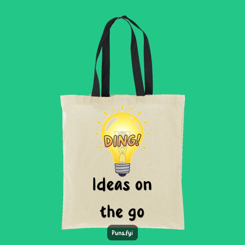 Funny Idea Bulb DING! Tote Bag: Carry Your Brilliant Ideas, A Practical Funny Gift!